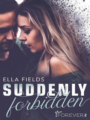 cover image of Suddenly Forbidden